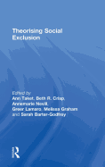 Theorising Social Exclusion