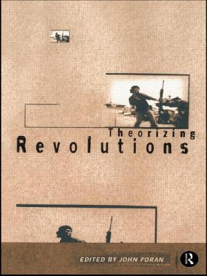Theorizing Revolutions - Foran, John (Editor)