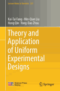 Theory and Application of Uniform Experimental Designs