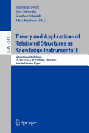 Theory and Applications of Relational Structures as Knowledge Instruments II - Swart, Harrie De (Editor), and Orlowska, Ewa (Editor), and Schmidt, Gunther (Editor)