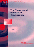 Theory and Practice of Concurrency