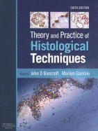 Theory and Practice of Histological Techniques