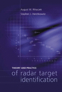 Theory and Practice of Radar Target Identification