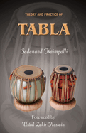 Theory and Practice of Tabla