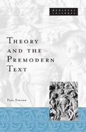 Theory and the Premodern Text: Volume 26