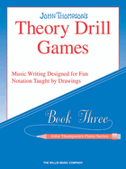 Theory Drill Games - Book 3: Elementary Level
