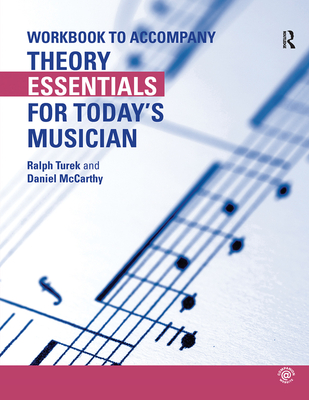 Theory Essentials for Today's Musician (Workbook) - Turek, Ralph, and McCarthy, Daniel