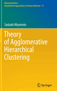 Theory of Agglomerative Hierarchical Clustering