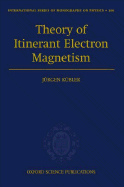 Theory of itinerant electron magnetism