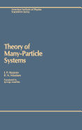 Theory of Many-Particle Systems