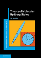 Theory of Molecular Rydberg States