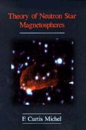 Theory of Neutron Star Magnetospheres