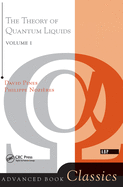Theory of Quantum Liquids: Normal Fermi Liquids