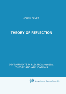 Theory of Reflection of Electromagnetic and Particle Waves