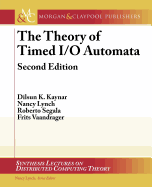 Theory of Timed I/O Automata