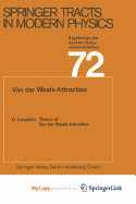 Theory of Van Der Waals Attraction