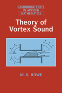 Theory of Vortex Sound