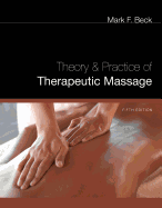 Theory & Practice of Therapeutic Massage