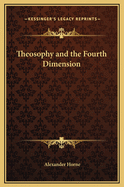 Theosophy and the Fourth Dimension