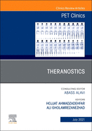 Theranostics, an Issue of Pet Clinics: Volume 16-3