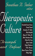 Therapeutic Culture: Triumph and Defeat