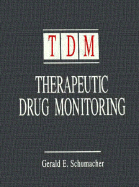 Therapeutic Drug Monitoring