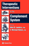 Therapeutic Interventions in the Complement System