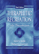 Therapeutic Recreation: An Introduction