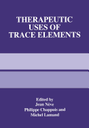 Therapeutic Uses of Trace Elements