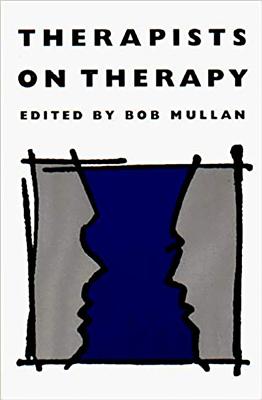Therapists on Therapy - Mullan, Bob