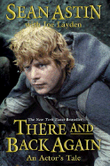 There and Back Again: An Actor's Tale