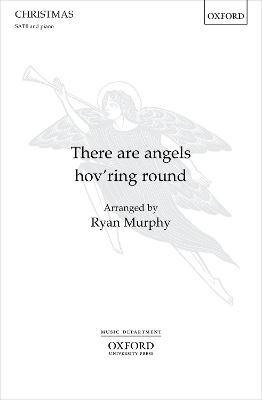 There Are Angels Hov'Ring Round - 