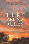 There are No Rules