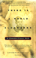 There is a World Elsewhere: Autobiographical Pages