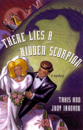 There Lies a Hidden Scorpion