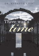 There was a time