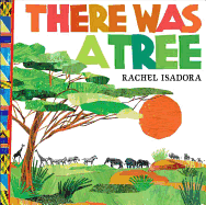 There Was a Tree
