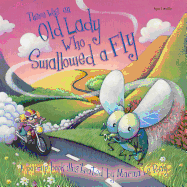 There Was an Old Lady Who Swallowed a Fly