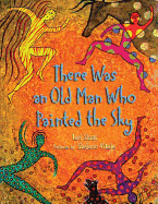 There Was an Old Man Who Painted the Sky
