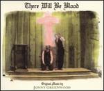 There Will Be Blood [Original Soundtrack]