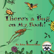 There's a Bug on My Book!