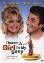There's a Girl in My Soup