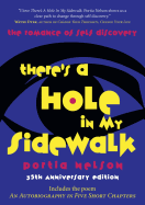 There's a Hole in My Sidewalk: The Romance of Self-Discovery