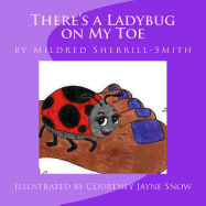 There's a Ladybug on My Toe