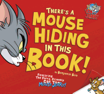 There's A Mouse Hiding in this Book