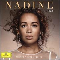 There's a Place for Us - Nadine Sierra (soprano); Royal Philharmonic Orchestra; Robert Spano (conductor)