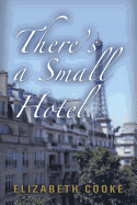 There's a Small Hotel