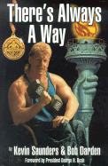 There's Always a Way