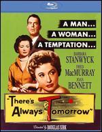 There's Always Tomorrow [Blu-ray]