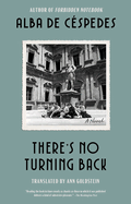 There's No Turning Back